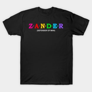 Zander - Defender of Man. T-Shirt